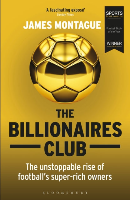 Book cover of: Billionaires Club. By: James Montague