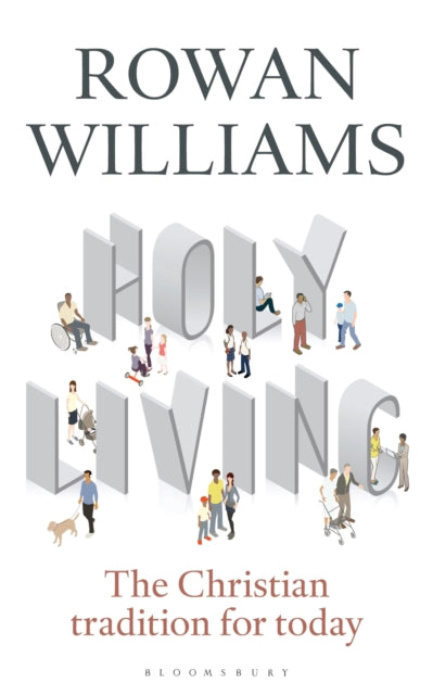 Book cover of: Holy Living. By: Rowan Williams