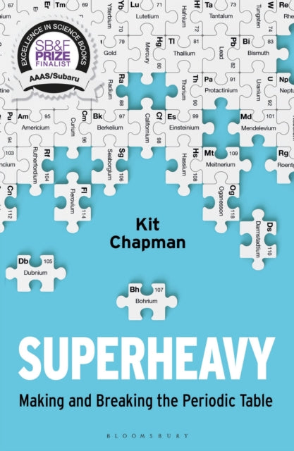 Book cover of: Superheavy. By: Kit Chapman