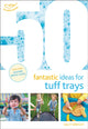 50 fantastilist ideed Tuff-kandikute jaoks
