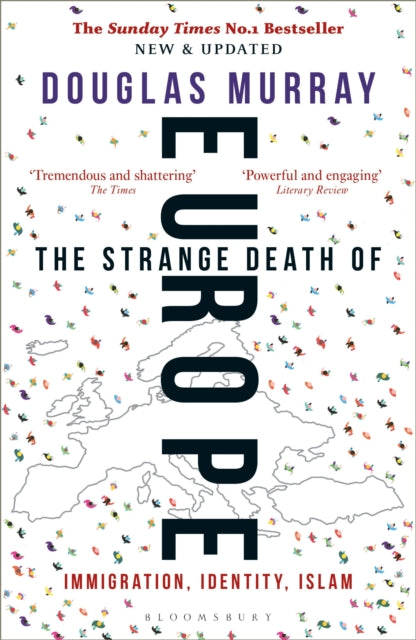 Strange Death of Europe, Immigration, Identity, Islam