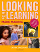 Book cover of: Looking for Learning: Mark Making. By: Laura England