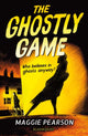 Book cover of: Ghostly Game. By: Maggie Pearson