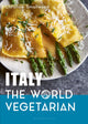 Book cover of: Italy: The World Vegetarian. By: Christine Smallwood