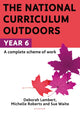 Book cover of: National Curriculum Outdoors: Year 6. By: Sue Waite