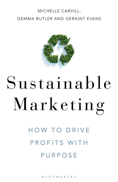 Book cover of: Sustainable Marketing. By: Michelle Carvill