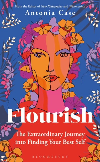Book cover of: Flourish. By: Antonia Case
