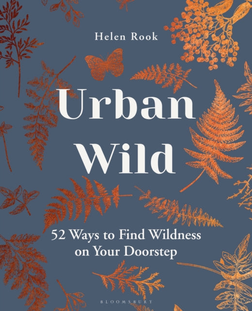 Book cover of: Urban Wild. By: Helen Rook