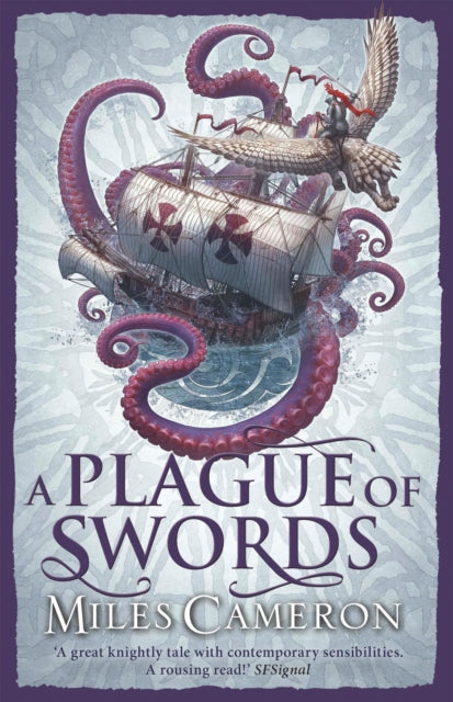 Book cover of: Plague of Swords. By: Miles Cameron