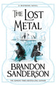 Book cover of: Lost Metal. By: Brandon Sanderson
