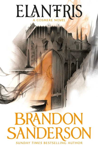 Elantris, A Cosmere Novel 9781473217706 Brandon Sanderson