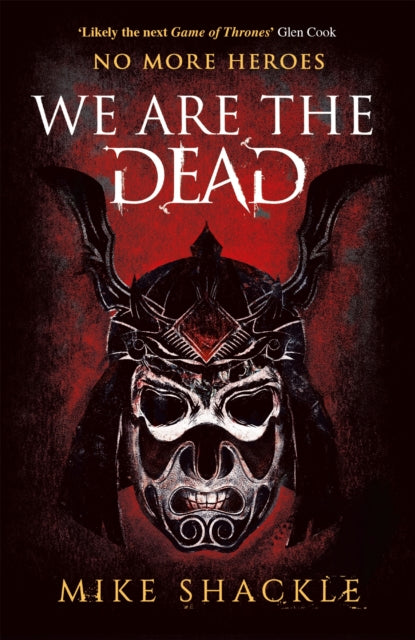 We Are The Dead, The bone shattering epic fantasy thriller