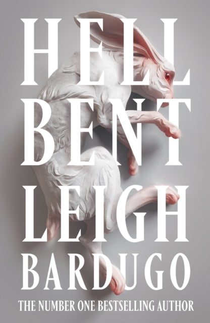 Hell Bent, The instant Sunday Times bestselling global sensation from the author of The Familiar 9781473228030 Leigh Bardugo