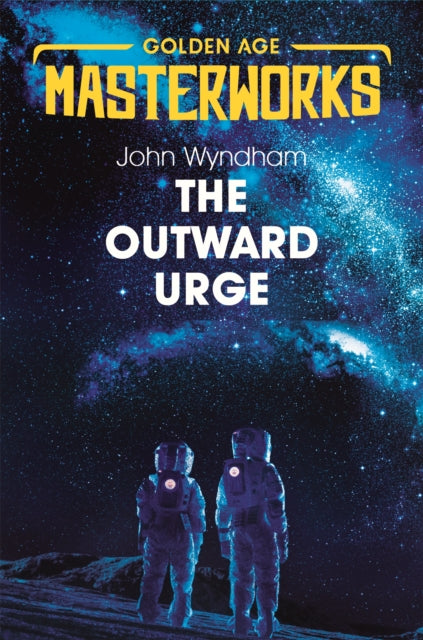 Book cover of: Outward Urge. By: John Wyndham