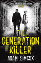 Book cover of: Generation Killer. By: Adam Simcox