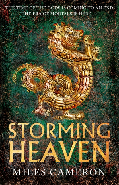 Book cover of: Storming Heaven. By: Miles Cameron