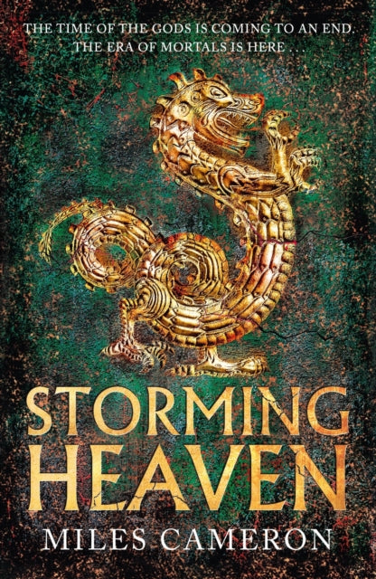 Book cover of: Storming Heaven. By: Miles Cameron