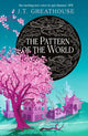 Book cover of: Pattern of the World. By: J. T. Greathouse