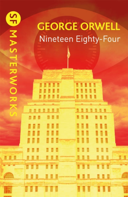 Book cover of: Nineteen Eighty-Four. By: George Orwell