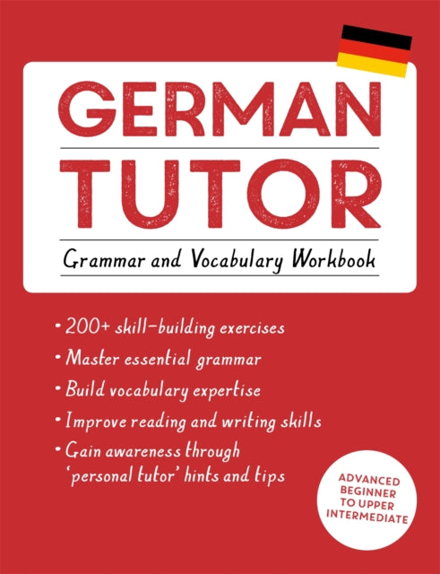 Book cover of: German Tutor: Grammar and Vocabulary Workbook (Learn German with Teach Yourself). By: Edith Kreuter