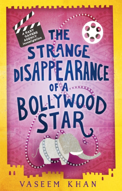 Book cover of: Strange Disappearance of a Bollywood Star. By: Vaseem Khan