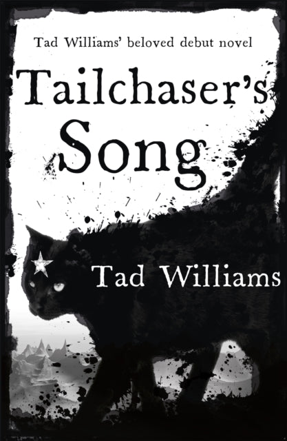 Book cover of: Tailchaser's Song. By: Tad Williams