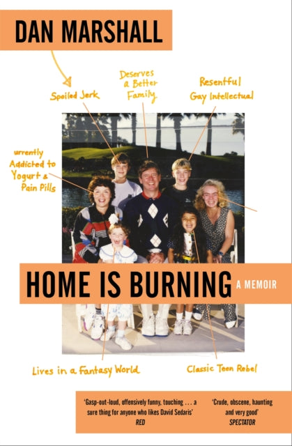 Book cover of: Home is Burning. By: Dan Marshall