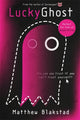 Book cover of: Lucky Ghost. By: Matthew Blakstad (author)