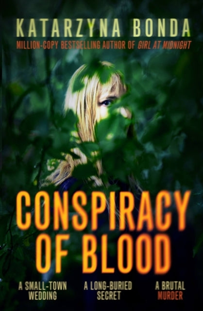 Book cover of: Conspiracy of Blood. By: Katarzyna Bonda