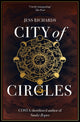 Book cover of: City of Circles. By: Jess Richards
