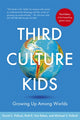 Book cover of: Third Culture Kids. By: David C. Pollock