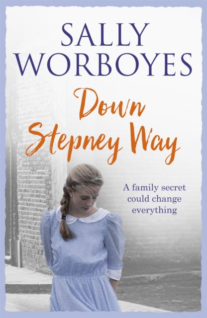Book cover of: Down Stepney Way. By: Sally Worboyes