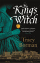 Book cover of: King's Witch. By: Tracy Borman