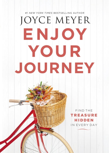 Book cover of: Enjoy Your Journey. By: Joyce Meyer