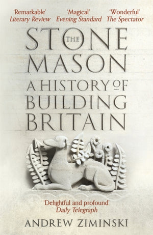 Stonemason, A History of Building Britain