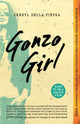 Book cover of: Gonzo Girl. By: Cheryl Della Pietra