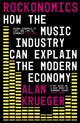 Book cover of: Rockonomics. By: Alan Krueger
