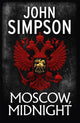 Book cover of: Moscow, Midnight. By: John Simpson