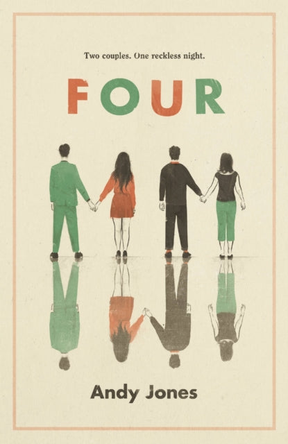 Book cover of: Four. By: Andy Jones