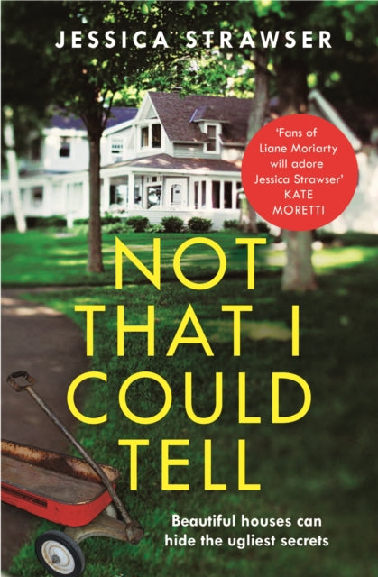 Book cover of: Not That I Could Tell