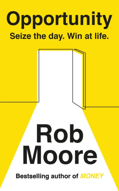 Book cover of: Opportunity. By: Rob Moore