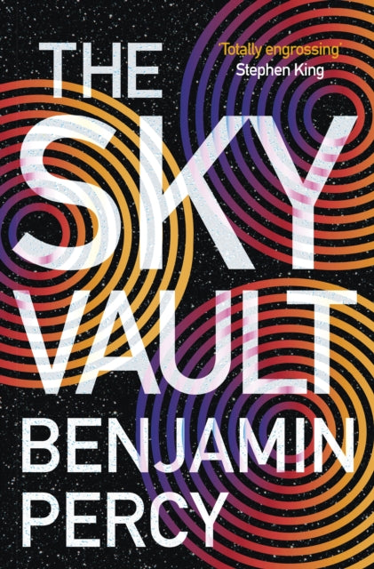 Book cover of: Sky Vault. By: Benjamin Percy