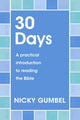 Book cover of: 30 Days. By: Nicky Gumbel