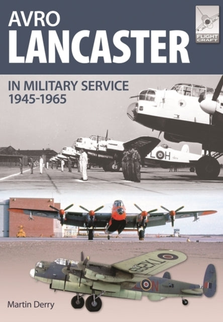 Lennundusmeister 4: Avro Lancaster 1945–1964