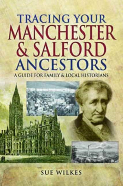 Manchesteri ja Salfordi esivanemate jälitamine