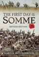Book cover of: First Day on the Somme: Revised Edition. By: Martin Middlebrook