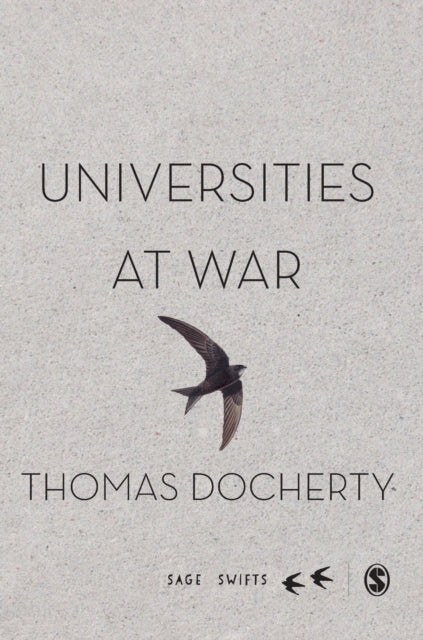 Book cover of: Universities at War. By: Thomas Docherty
