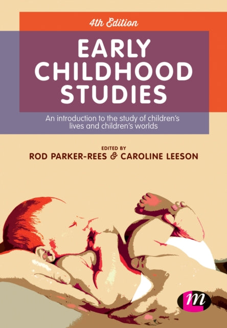 Book cover of: Early Childhood Studies. By: Rod Parker-Rees