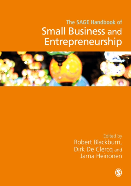 Book cover of: SAGE Handbook of Small Business and Entrepreneurship. By: Robert Blackburn