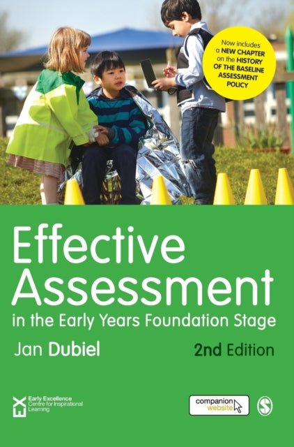 Book cover of: Effective Assessment in the Early Years Foundation Stage. By: Jan Dubiel